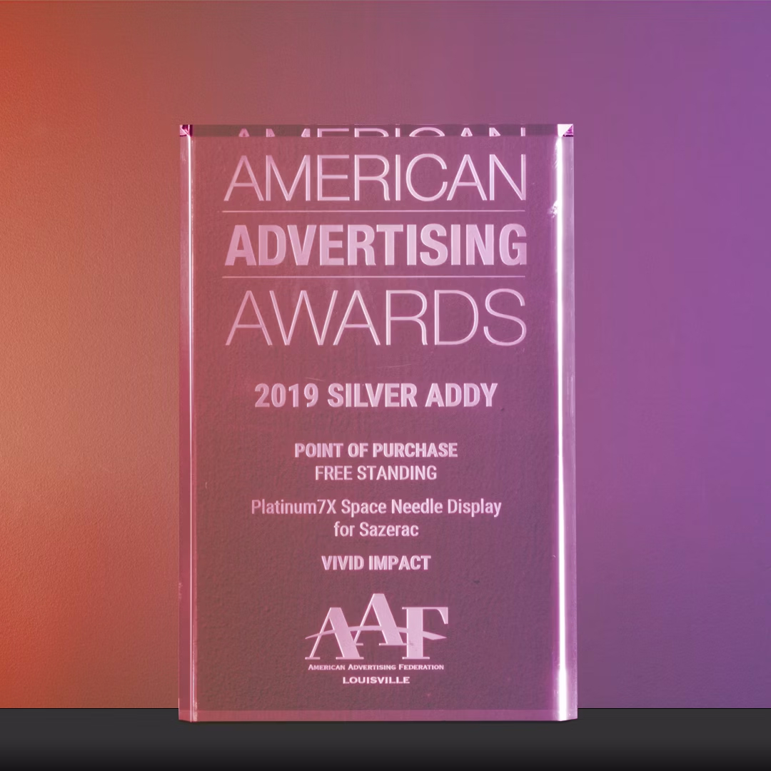 2019 Silver Addy Award - Platinum7X Space Needle Display